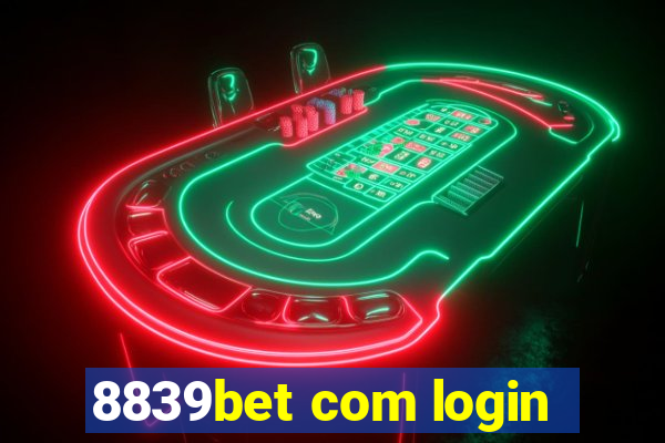 8839bet com login